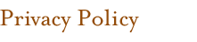 Privacy Policy Privacy Policy